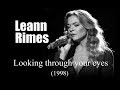 Leann Rimes – Looking through your eyes (1998)