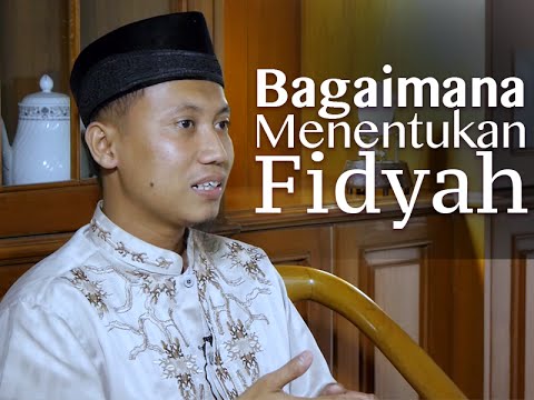 Konsultasi Syariah: Bagaimana Menunaikan Fidyah - Ustadz Ammi Nur Baits