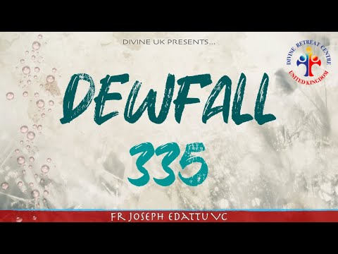 Dewfall 335 - Misusing the gifts of the Holy Spirit?