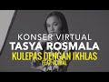 Tasya Rosmala - Kulepas Dengan Ikhlas (Feat. Adibal)