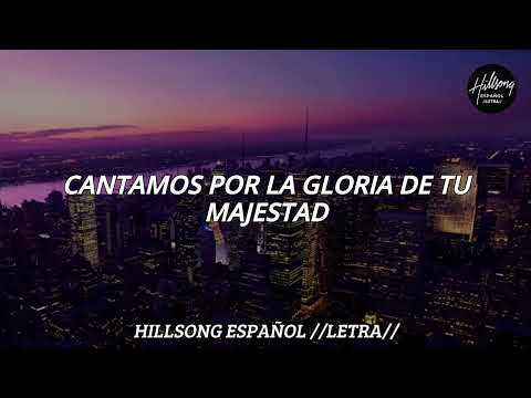 Poderoso Para Salvar - Hillsong En Español //LETRA ESPAÑOL//
