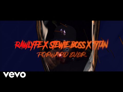 Raw Lyfe ft Stewie Boss & Tytan - Forward Ever