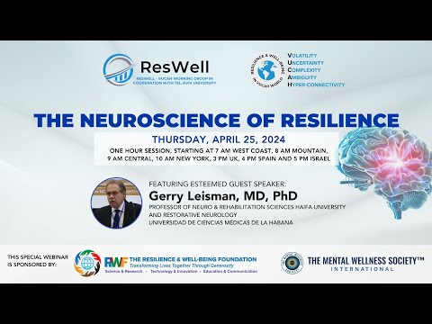 The Neuroscience of Resilience by Professor Gerry Leisman