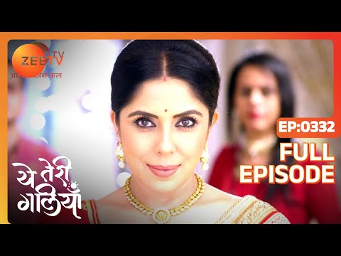 Nandini records Krishi and Shantanu's conversation - Yeh Teri Galiyan - Full ep 332 - Zee TV