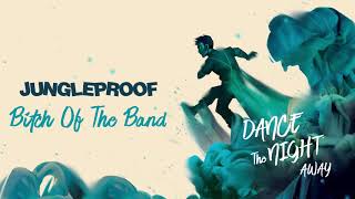 Music video thumbnail preview for Jungleproof - Bitch Of The Band by Jungleproof