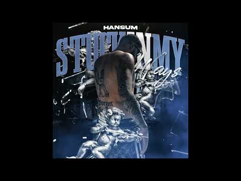 Hansum - Stuck In My Ways (Official Audio)