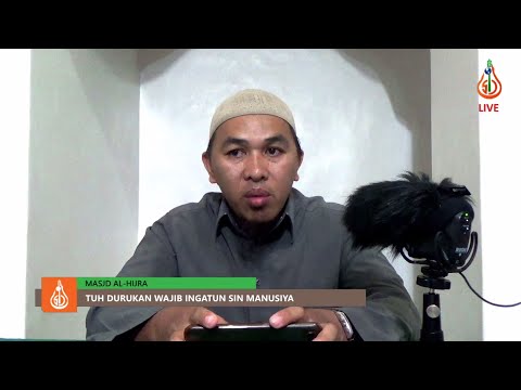 Tuh Durukan Wajib Ingatun sin Manusiya (Part 5) - Shaykh Julhabir Dalkis (Tausug)