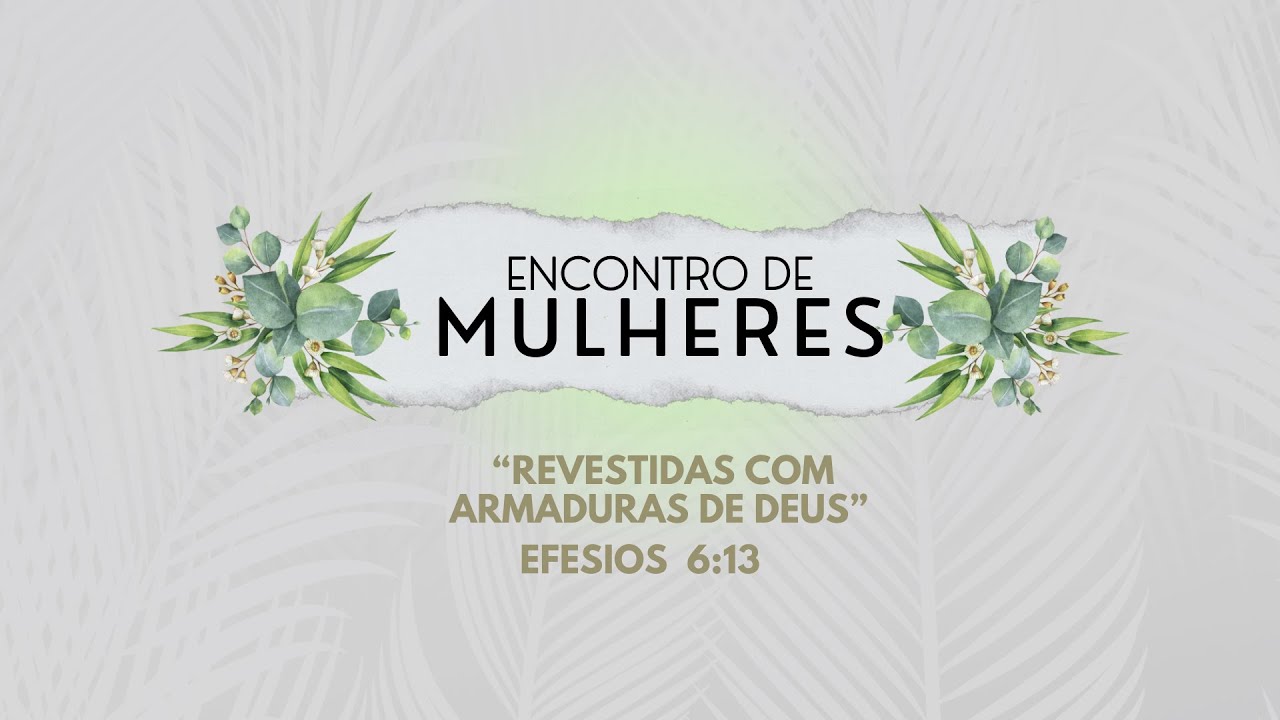 ENCONTRO DE MULHERES