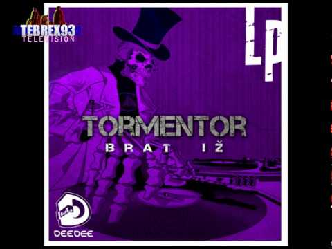 Tormentor - Dobro veče feat Kron (LP Brat Iž)