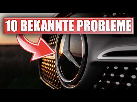 The 10 most common and well-known Mercedes-Benz problems
