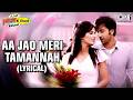Aa Jao Meri Tamanna Ajab Prem Ki Ghazab Kahani Ranbir Kapoor Katrina Kaif Hindi Song