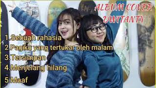 Download lagu Kumpulan cover lagu by DWITANTY official mp3 Download lagu Kumpulan cover lagu by DWITANTY official mp3