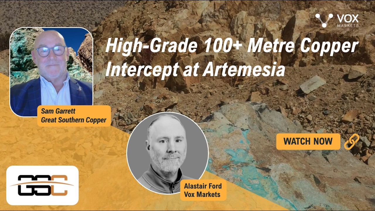 Thumbnail for Great Southern Copper: High-Grade 100+ Metre Copper Intercept at Artemesia