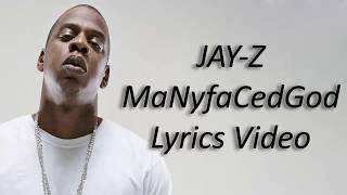 JAY-Z - MaNyfaCedGod ft. James Blake Lyrics