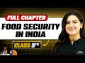 Food Security In India ONE SHOT Full Chapter Class 9th Economics Chapter 4