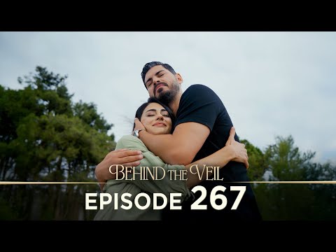 Gelin 267.Bölüm | Behind the Veil Episode 267 [ Season 3 ]