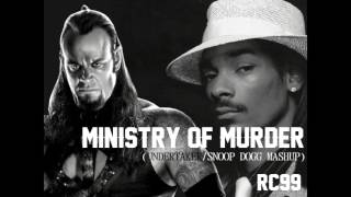RC99 - Ministry Of Murder (Undertaker/Snoop Dogg Mashup)