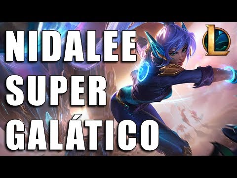Nidalee Supergalática - League of Legends (Completo)