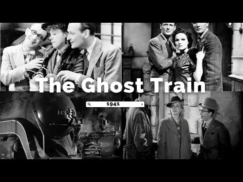 The Ghost Train 1941 Arthur Askey Carole Lynne Arnold Ridley full movie
