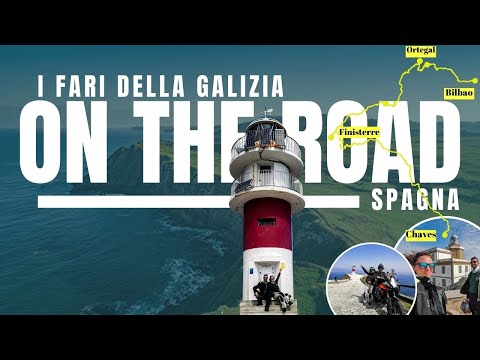 5.La Galizia e i suoi fari: itinerario Spagna e Portogallo IN MOTO