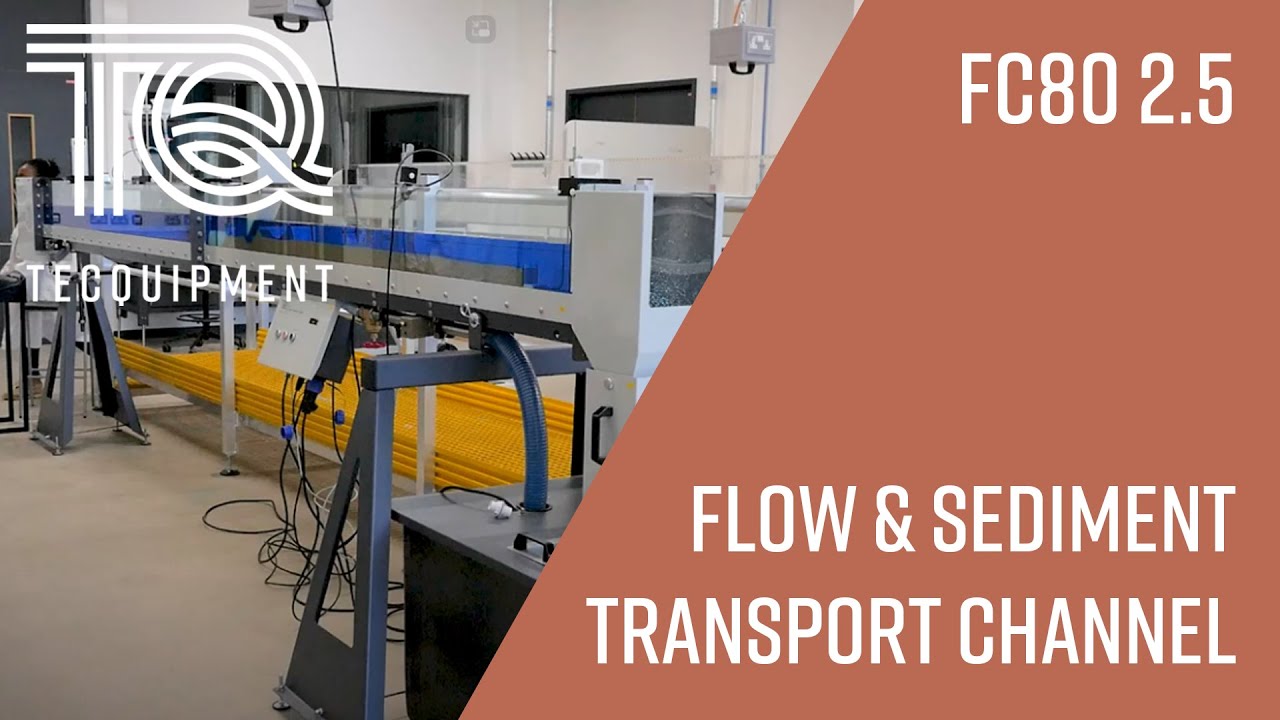 Flow and Sediment Transport Channel Experiments | TecQuipment FC80 2.5