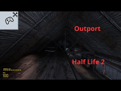 Half Life 2 - Outport