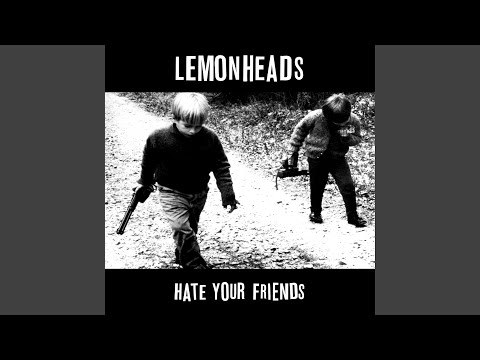 Uhhh - The Lemonheads