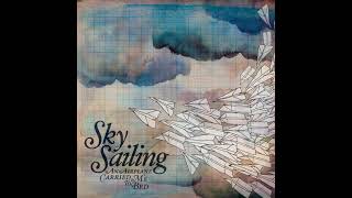 Sky Sailing - Explorers (Early Demo)