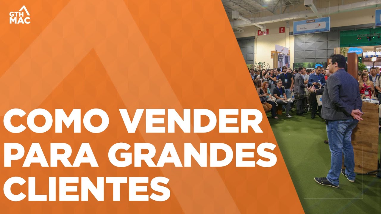 Como vender para grandes clientes?