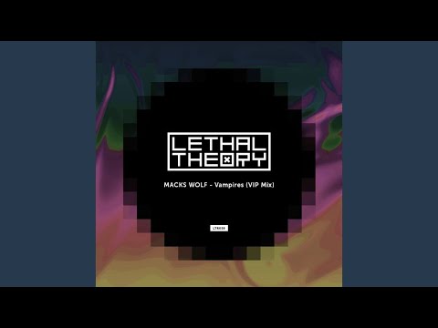 Vampires (VIP Mix)