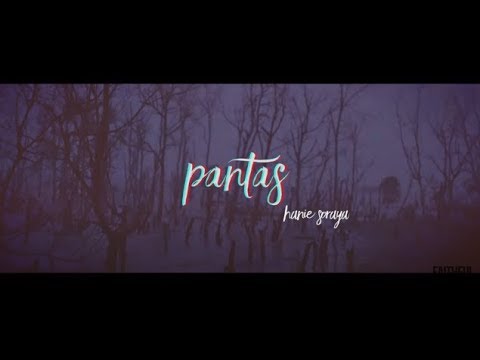 Hanie Soraya - Pantas (Official Music Video)