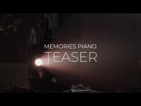 Memories Piano Teaser