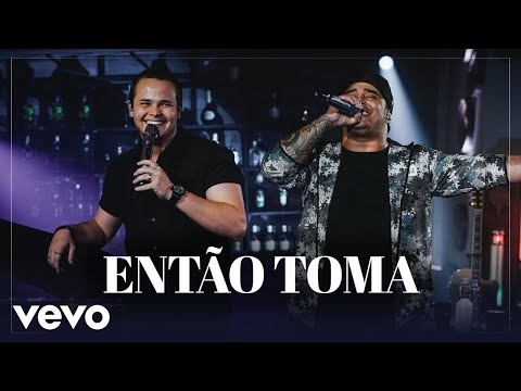 Matheus & Kauan - Então Toma (Ao Vivo Em São Paulo / 2020)