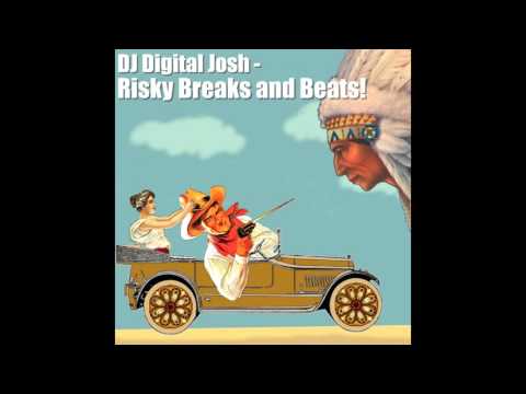 DJ Digital Josh - Risky Breaks and Beats (2011) [Full Album]