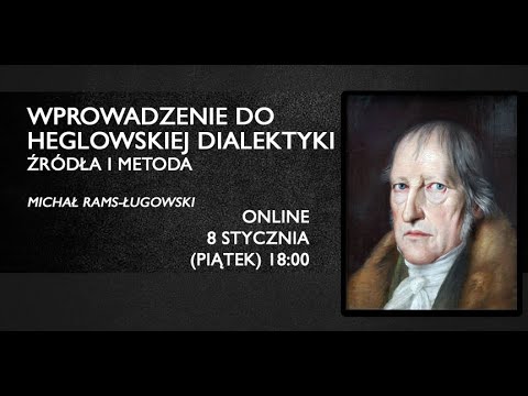 Wprowadzenie do heglowskiej dialektyki: źródła i metoda