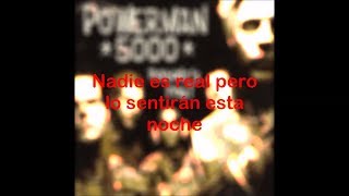 Powerman 5000 - Nobody&#39;s Real (Sub. español)