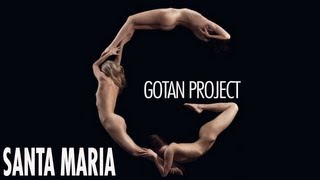 Gotan Project - Santa Maria (del Buen Ayre)