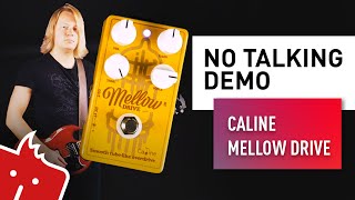 Video thumbnail for Caline Mellow Drive // NO TALKING DEMO by Kytary Worldwide