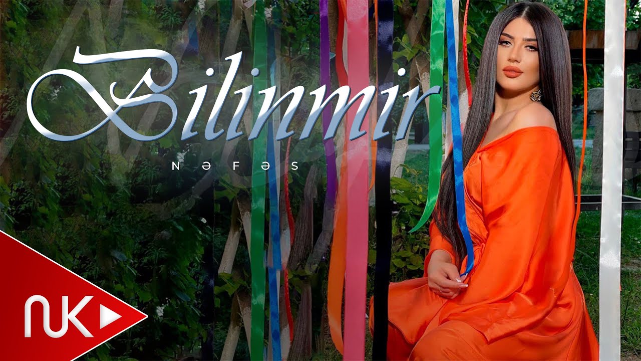 Nefes — Bilinmir