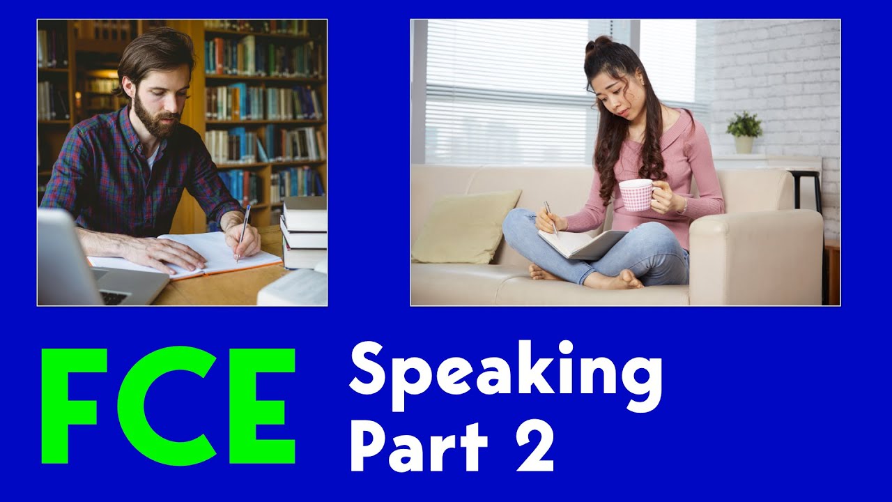First Certificate Speaking | Part Two | Example - Studying