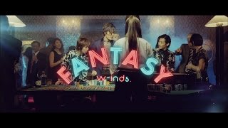 FANTASY / w-inds.