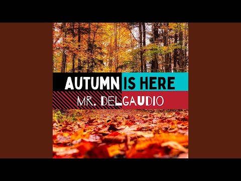 Autumn Is Here