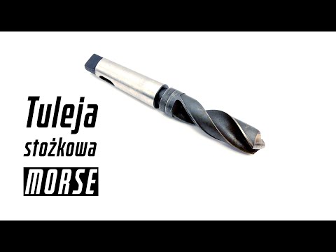 Tuleja stożkowa Morse do wierteł - jak czytać oznaczenie - zdjęcie