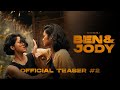 Ben & Jody - Teaser 2