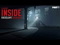 Let's Play Inside | Part 1 | Inside Game Hindi Full Gameplay Live