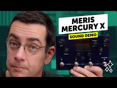 Meris Mercury X - Sound Demo