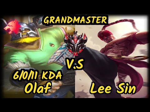 SevenArmy (OLAF) vs LEE SIN - 6/0/11 KDA JUNGLE GAMEPLAY - EUW Ranked GRANDMASTER