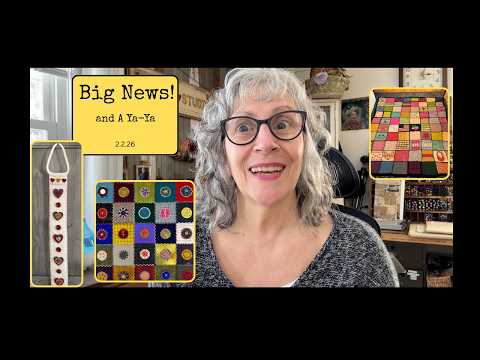 Big News Ya-Ya! Lots O Stuff! 2.2.26