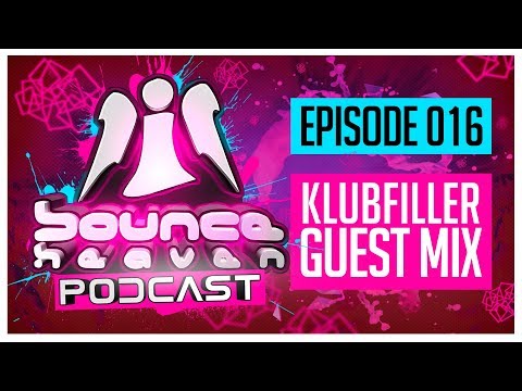 Bounce Heaven Podcast 016 - Andy Whitby & Klubfiller