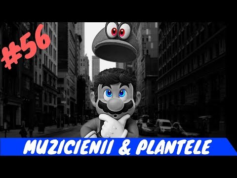 Sa jucam: SUPER MARIO ODYSSEY - pt56 [MUZICIENII & PLANTELE]